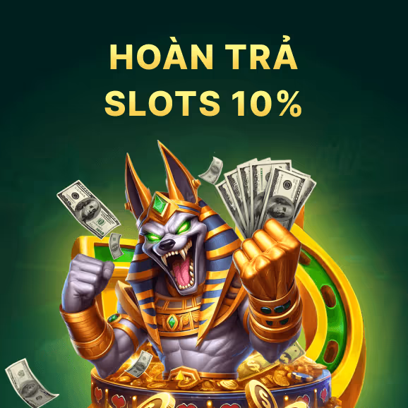 Hoàn Trả Slots 10%
