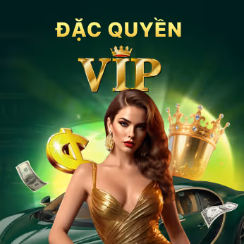 THÀNH VIÊN VIP - ƯU ĐÃI ĐỘC QUYỀN